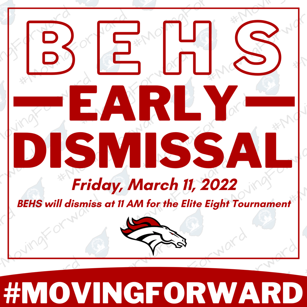 BEHS Dismissing at 11 AM on 3/11