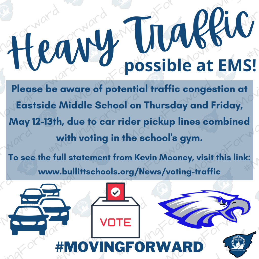 Heavy traffic possible at EMS this Thursday and Friday, May 12-13th