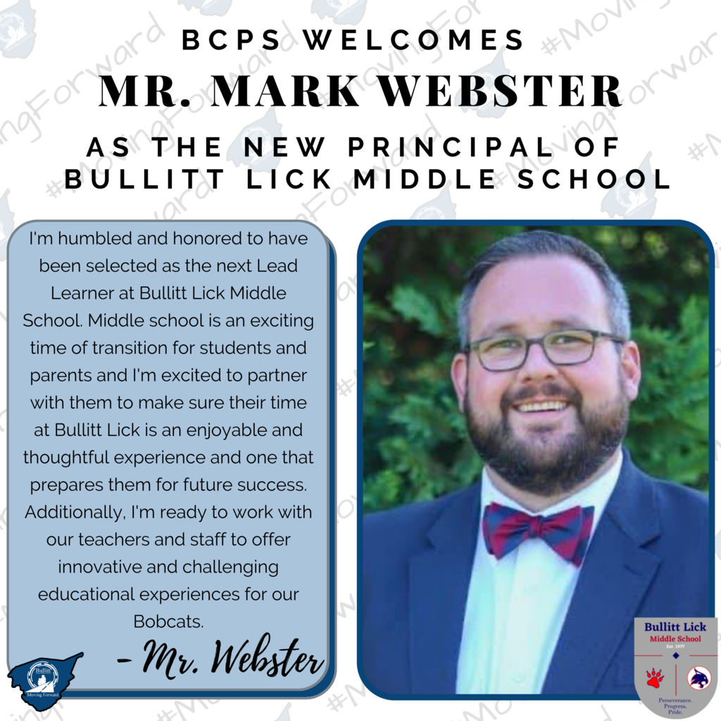 Congratulations to Mark Webster, BLMS' New Principal